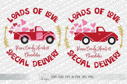 Loads Of Love SVG | Valentine's Day SVG | Farmhouse Truck Sign | dxf and more