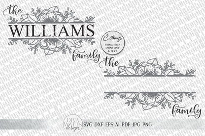 Family Last Name SVG | Floral Sign SVG | Farmhouse SVG | dxf and more!