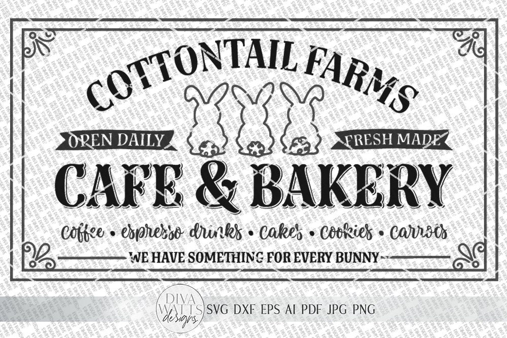 Cottontail Farms Easter SVG | Farmhouse Bunnies Sign | dxf and more