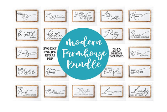 Mega Modern Farmhouse SVG Bundle - 20 Designs! | Farmhouse Sign | DXF and More