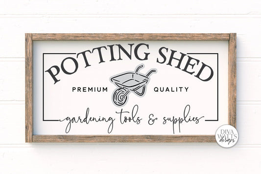 Potting Shed SVG | Farmhouse Sign | DXF and More