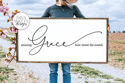 Amazing Grace How Sweet The Sound SVG | Farmhouse Christian Hymn Sign | DXF and More
