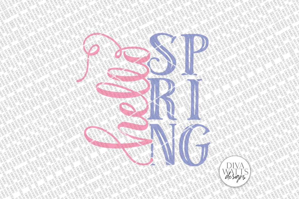 Hello Spring SVG | Farmhouse Sign | DXF and More