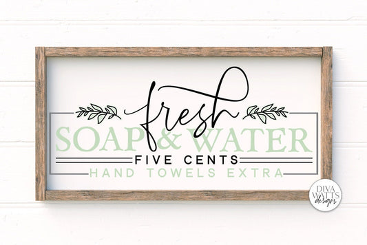 Fresh Soap and Water SVG | Modern Farmhouse Bathroom Design