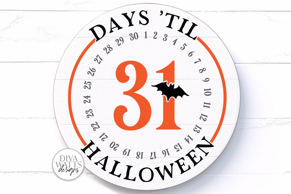 Days 'Til Halloween SVG | Round Fall Sign | DXF and More