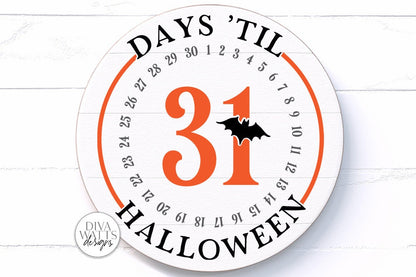 Days 'Til Halloween SVG | Round Fall Sign | DXF and More
