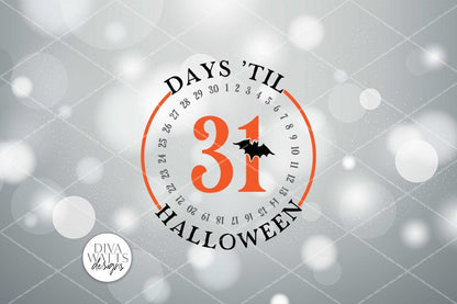Days 'Til Halloween SVG | Round Fall Sign | DXF and More