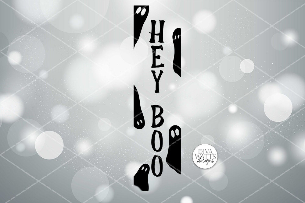 Hey Boo Ghosts SVG | Halloween Vertical Porch Sign Design