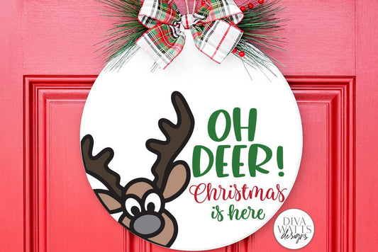 Oh Deer Christmas Is Here SVG | Winter Round Sign Design