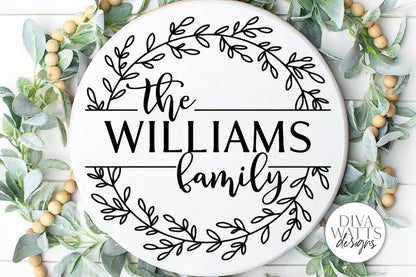 Family Name Wreath SVG | Bestseller | Great For Farmhouse Signs Including Glowforge