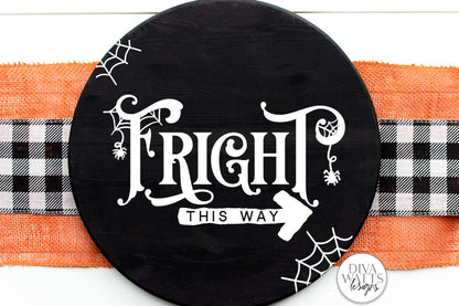 Fright This Way SVG | Halloween Spooky Sign Design