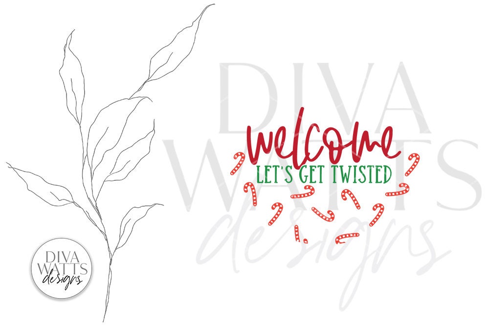 Welcome Let's Get Twisted | Christmas Candy Cane Design For Round Sign