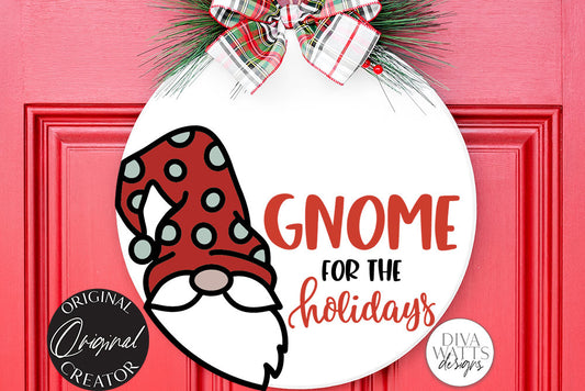 Gnome For The Holidays SVG | Christmas Round Sign Design