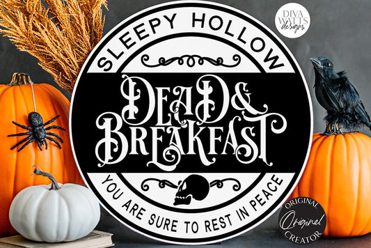 Sleepy Hollow Dead & Breakfast SVG | Halloween Round Sign Design