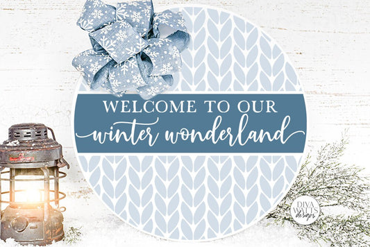 Welcome To Our Winter Wonderland SVG | Christmas Round Design