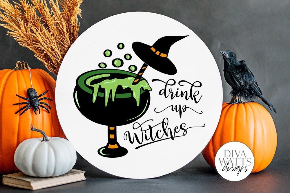 Drink Up Witches SVG | Halloween / Fall Design