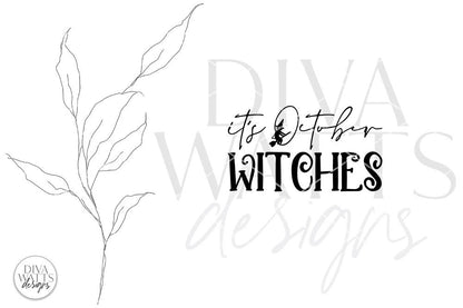 It's October Witches SVG | Halloween Witch Design