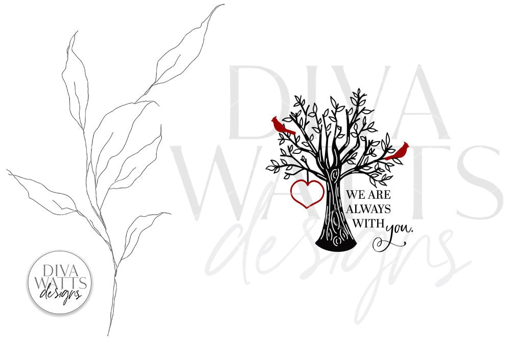 We Are Always With You SVG | Red Cardinal Design