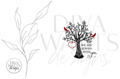 We Are Always With You SVG | Red Cardinal Design