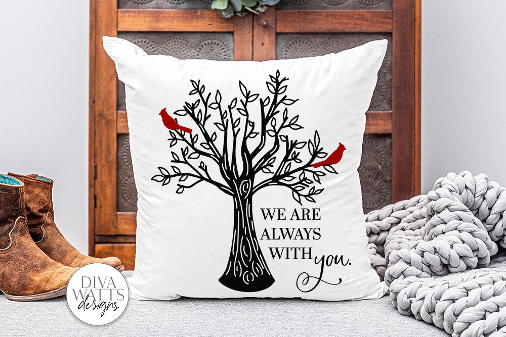 We Are Always With You SVG | Red Cardinal Design