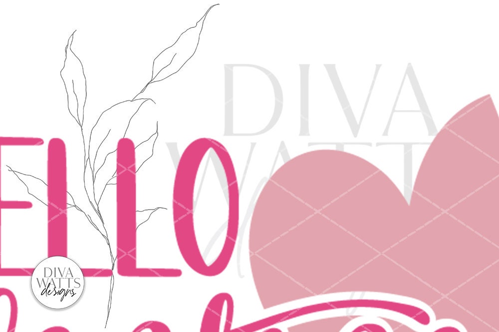 Hello Valentine SVG | Round Design