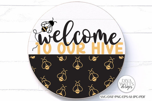 Welcome To Our Hive SVG | Spring Design
