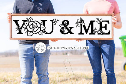 You & Me SVG | Floral Farmhouse Design