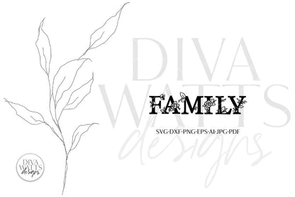 Family SVG | Floral Rose Farmhouse Design
