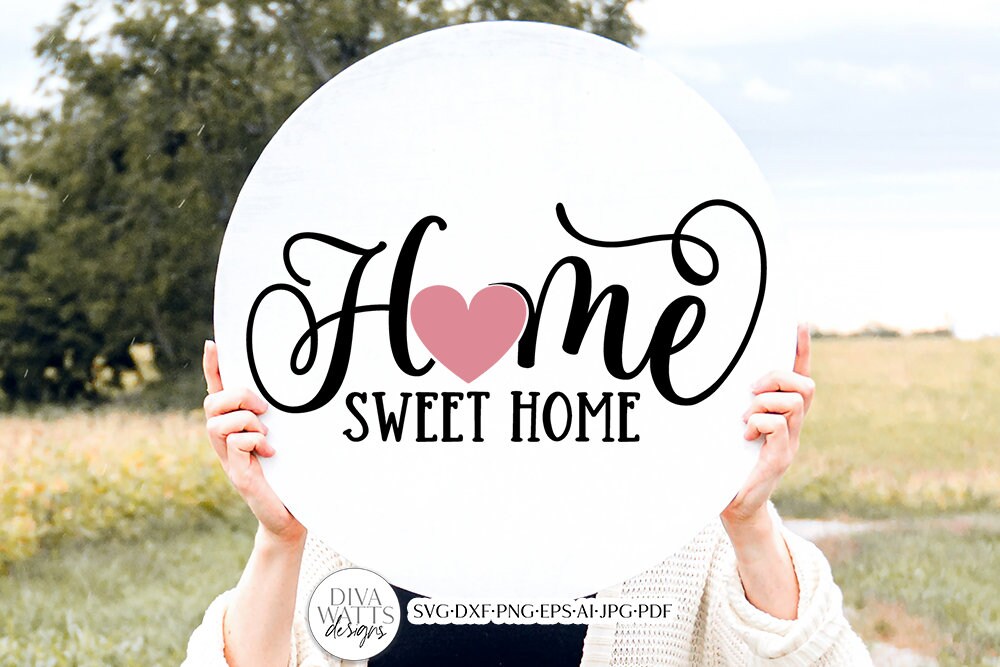 Home Sweet Home With Heart SVG | Farmhouse Design