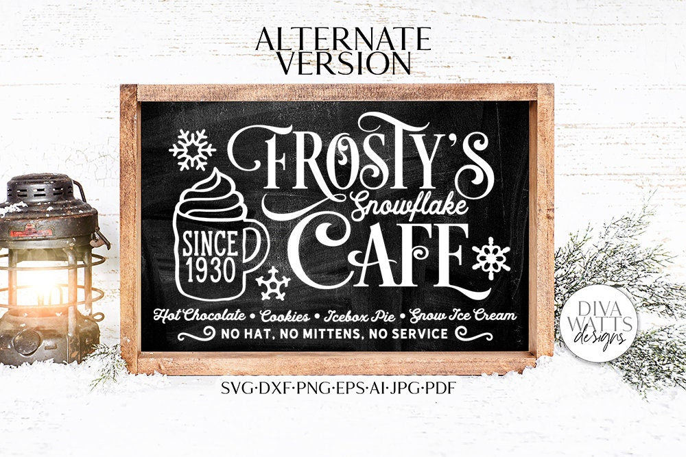 Frosty's Snowflake Cafe SVG | Christmas Design