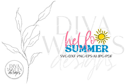 Hello Summer SVG | Summertime Design