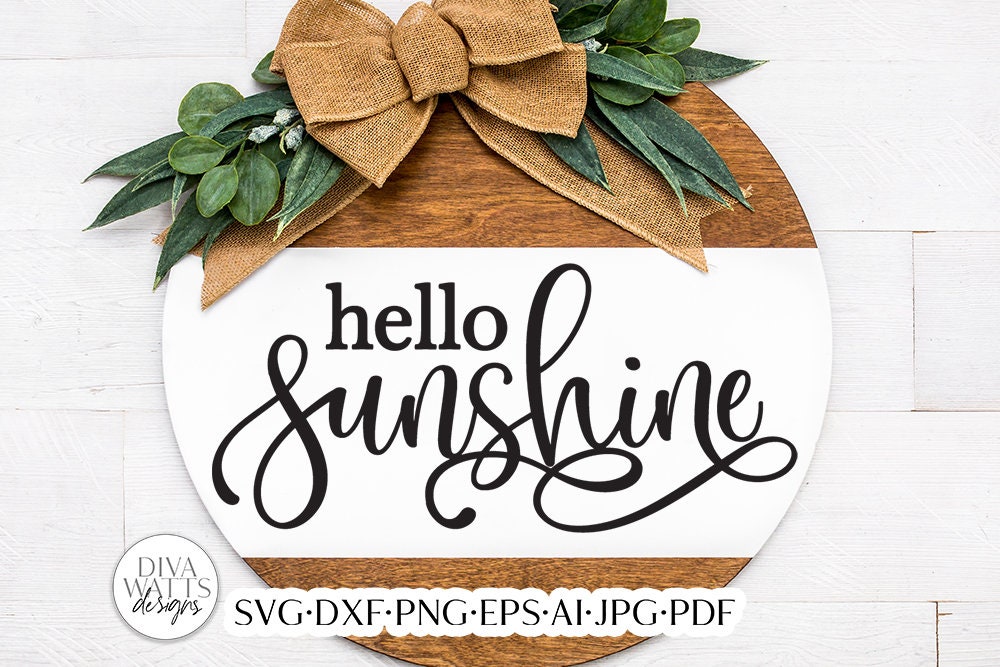 Hello Sunshine SVG | Welcome Design