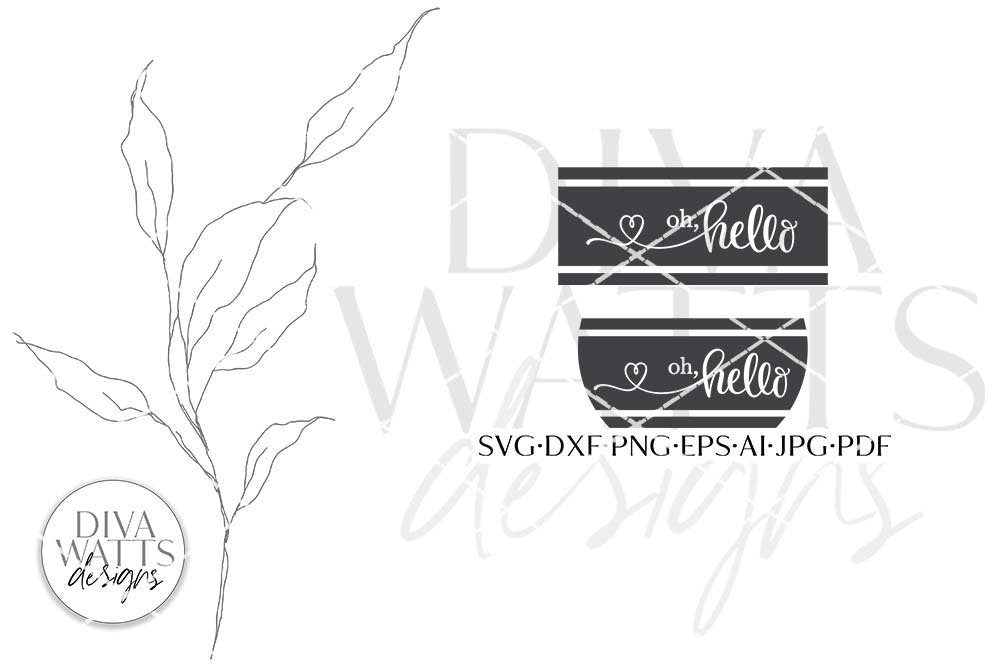 Oh Hello with Ticking Stripes SVG | Farmhouse Sign Design