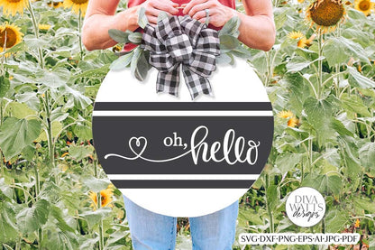 Oh Hello with Ticking Stripes SVG | Farmhouse Sign Design