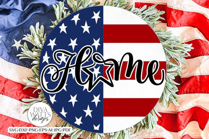 Patriotic Home SVG | 4th Of July Welcome Design