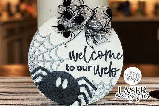 Welcome To Our Web Glowforge SVG | Halloween Spider Round Sign