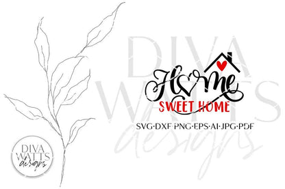 Home Sweet Home SVG | Door Hanger Design