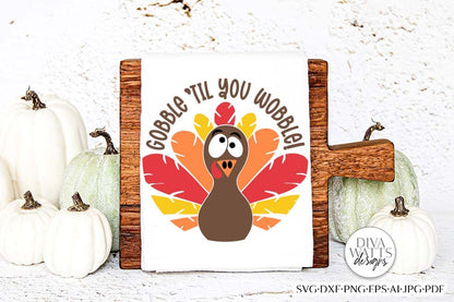 Gobble 'Til You Wobble Turkey SVG | Round Design