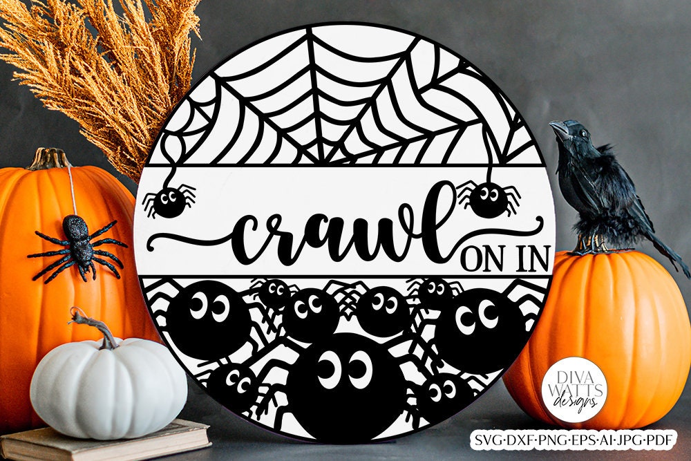 Crawl On In SVG | Halloween Spiders & Webs Door Hanger Design
