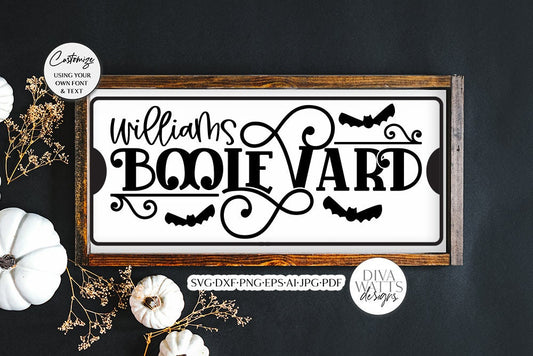 Boolevard SVG | Halloween Street Sign Design | YOU Customize With Your Font And Text!