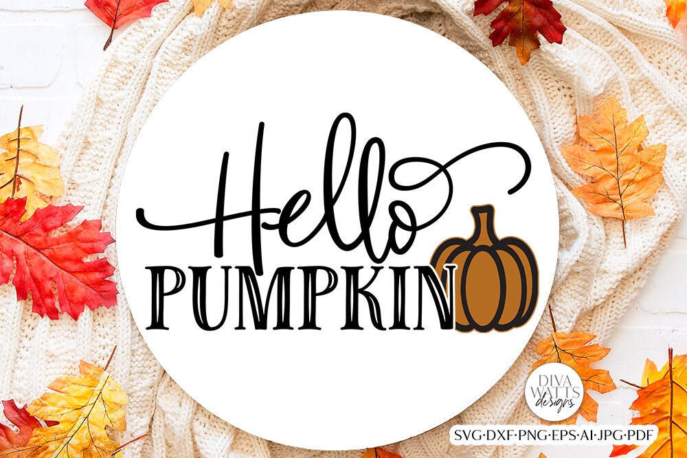 Hello Pumpkin DWD | Fall / Autumn Design