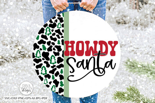 Howdy Santa SVG | Cowboy Christmas Round Design