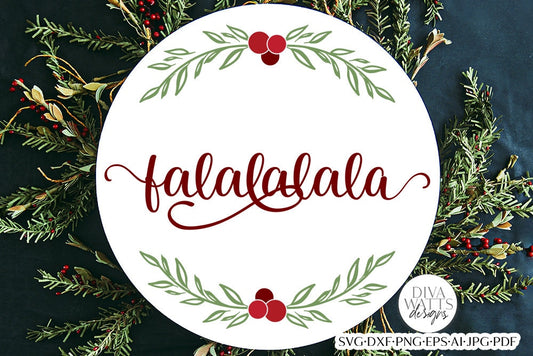 Fa La La La La SVG | Falalalala Round Design