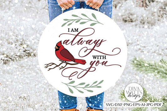 I Am Always With You SVG | Red Cardinal Christmas Design
