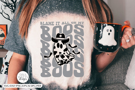 Blame It All On My Boos Cowboy Ghost SVG | Retro Western Design
