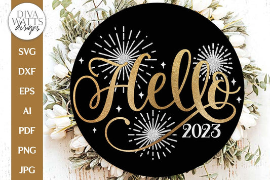Hello 2023 SVG Design | New Year's Eve & Fireworks