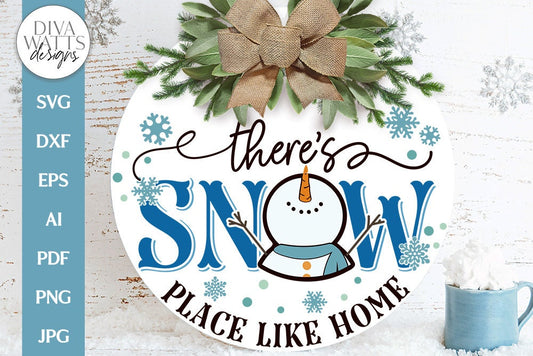 There's Snow Place Like Home SVG | Christmas Winter Design