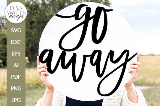 Go Away SVG | Modern Funny Welcome Design