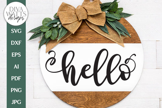 Hello SVG | Farmhouse Sign | Door Hanger Design