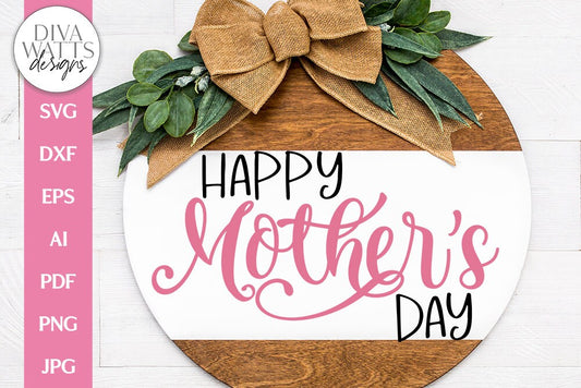Happy Mother's Day SVG | Mom Design